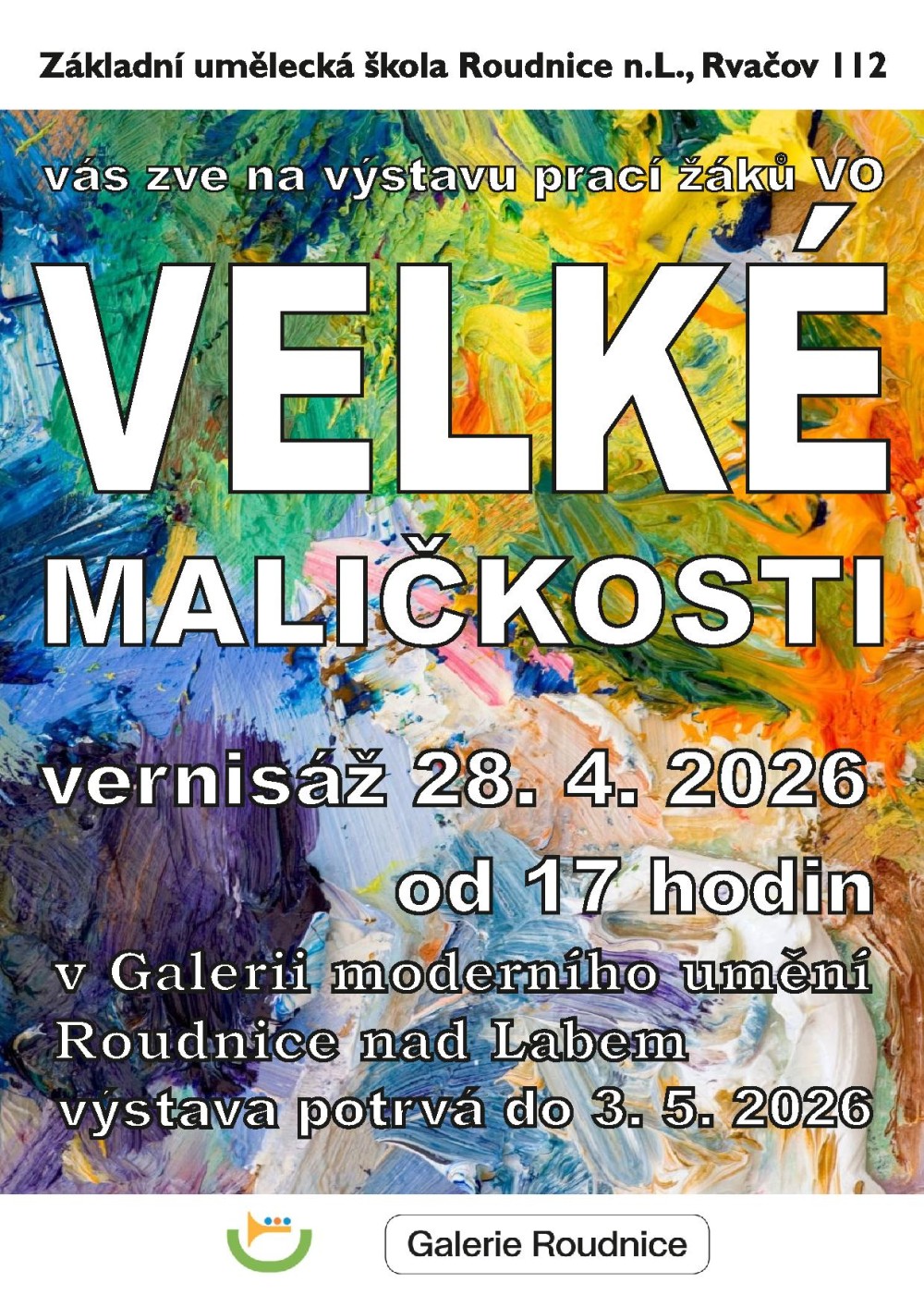 Plakát – Vernisáž a výstava prací žáků výtvarného oboru "Velké maličkosti"
